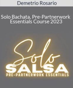 Demetrio Rosario – Solo Bachata, Pre-Partnerwork Essentials Course 2023