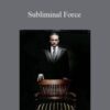 Derren Brown – Subliminal Force