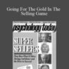 Donald Moine – Going For The Gold In The Selling Game