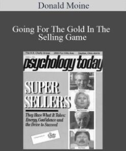 Donald Moine – Going For The Gold In The Selling Game