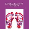 Dr William Fitzgerald – REFLEXOLOGY VS MASSAGE