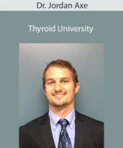 Dr. Jordan Axe – Thyroid University