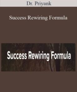 Dr. Priyank – Success Rewiring Formula