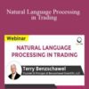 Dr. Terry Benzschawel Natural Language Processing in Trading 250x343 1 » Courses[GB]