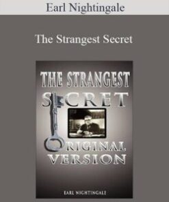 Earl Nightingale – The Strangest Secret