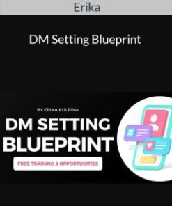 Erika – DM Setting Blueprint