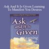 Esther Hicks Ask And It Is Given Learning To Manifest You Desires 250x343 1 » Courses[GB]