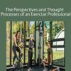 Exercise Professional The Perspectives and Thought Processes of an Exercise Professional 1000 currently 15 hours 250x343 1 » Courses[GB]