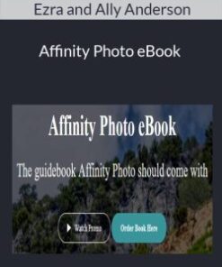 Ezra and Ally Anderson – Affinity Photo eBook