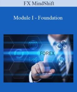 FX MindShift – Module I – Foundation