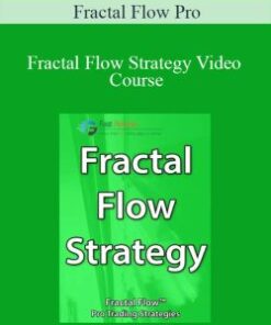 Fractal Flow Pro – Fractal Flow Strategy Video Course