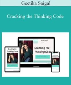 Geetika Saigal – Cracking the Thinking Code