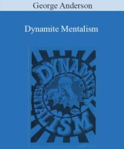 George Anderson – Dynamite Mentalism