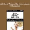 Giuseppe Notte All About Women The Encyclopedia Of Seduction 250x343 1 » Courses[GB]