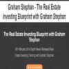 [Download Now] Graham Stephan – The Real Estate Investing Blueprint with Graham Stephan