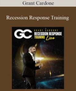 Grant Cardone – Recession Response Training