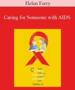 Helen Ferry – Caring for Someone with AIDS