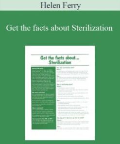 Helen Ferry – Get the facts about Sterilization