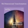 Hemi-Sync – 5th Dimensional Transformation