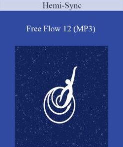 Hemi-Sync – Free Flow 12 (MP3)