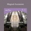 Hemi-Sync – Magical Ascension