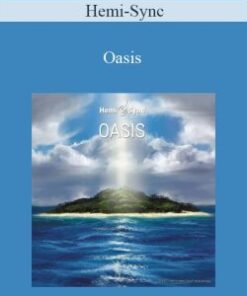 Hemi-Sync – Oasis