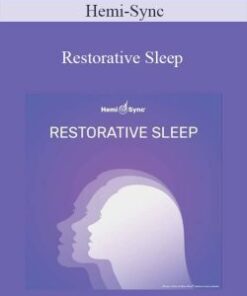 Hemi-Sync – Restorative Sleep