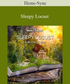 Hemi-Sync – Sleepy Locust