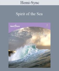 Hemi-Sync – Spirit of the Sea
