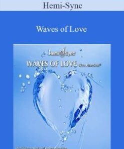 Hemi-Sync – Waves of Love