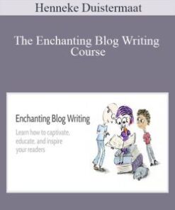 Henneke Duistermaat – The Enchanting Blog Writing Course