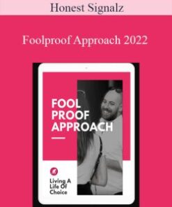 Honest Signalz – Foolproof Approach 2022
