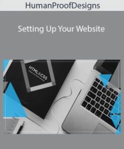 HumanProofDesigns – Setting Up Your Website