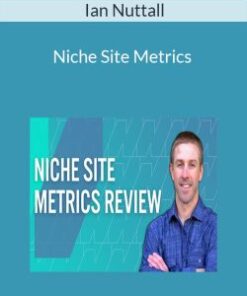 Ian Nuttall – Niche Site Metrics