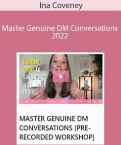 Ina Coveney – Master Genuine DM Conversations 2022
