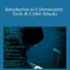 Introduction to Cybersecurity Tools & Cyber Attacks
