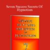 J Siverthorn Seven Success Secrets Of Hypnotism 250x343 1 » Courses[GB]