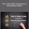 James L. Rubart The 5 Year Plan To Become A Bestselling Author 250x343 1 » Courses[GB]