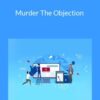 Jason Fladlien Murder The Objection 250x343 1 » Courses[GB]
