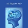 Jay Abraham – The Magic Of NLP