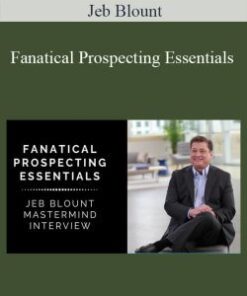 Jeb Blount – Fanatical Prospecting Essentials