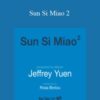 Jeffrey C. Yuen Sun Si Miao 2 250x343 1 » Courses[GB]