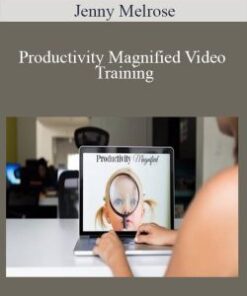 Jenny Melrose – Productivity Magnified Video Training