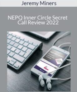 Jeremy Miners – NEPQ Inner Circle Secret Call Review 2022