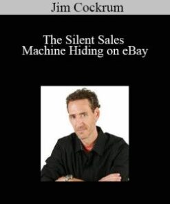 Jim Cockrum – The Silent Sales Machine Hiding on eBay