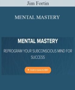 Jim Fortin – MENTAL MASTERY
