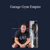Joe Hashey Garage Gym Empire 250x343 1 » Courses[GB]