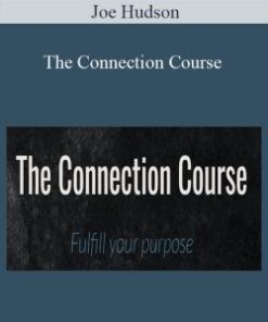 Joe Hudson – The Connection Course