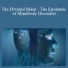 John E. Sarno The Divided Mind The Epidemic of Mindbody Disorders 250x343 1 » Courses[GB]