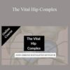 John Gibbons The Vital Hip Complex 250x343 1 » Courses[GB]